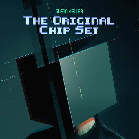The Original Chip Set