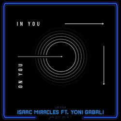 On You In You (feat. Yoni Gabali)