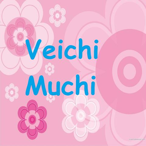 Veichi Muchi
