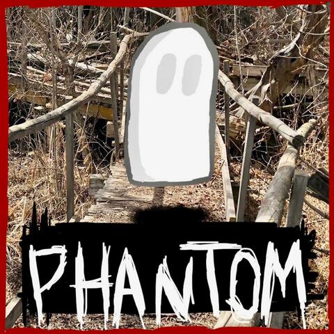 Phantom