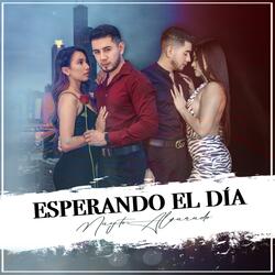 Esperando El Dia