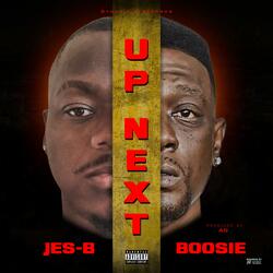 Up Next (feat. Boosie)
