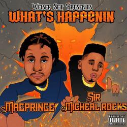 What's Happenin (feat. Sir Michael Rocks)