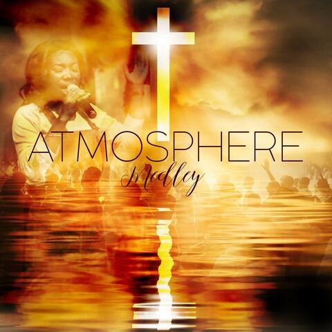 Atmosphere Medley (feat. Maame Ama Ackaah-Gyasi) [Live]