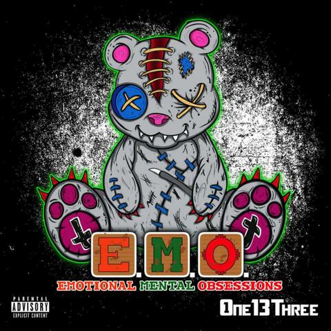 E.M.O. Emotional Mental Obsessions