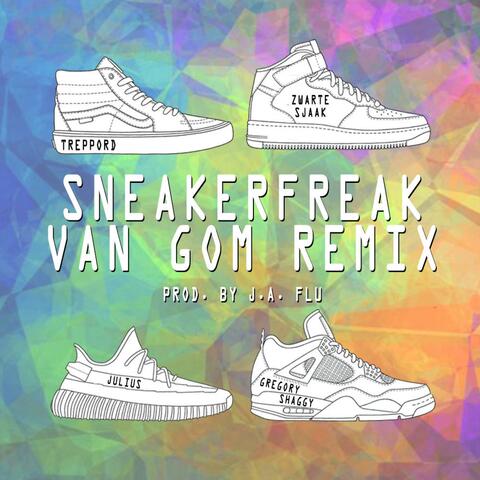 Sneakerfreak (Van Gom Remix)