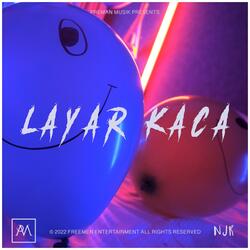 Layar Kaca (feat. Preman Chino)