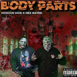 Body Parts (feat. Hex Rated)