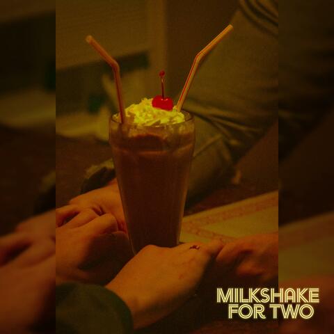 Milkshake for two
