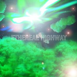 Ethereal Highway