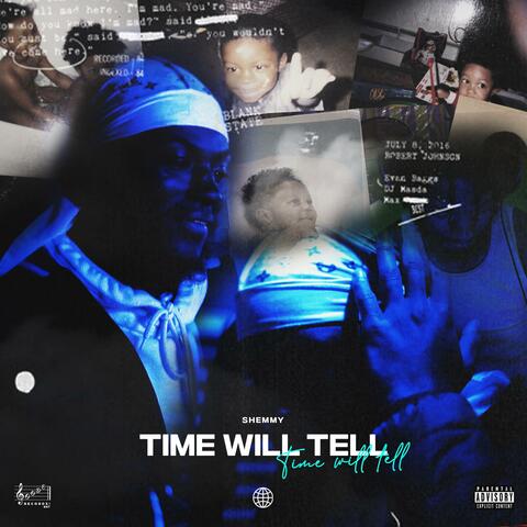 Time Will Tell