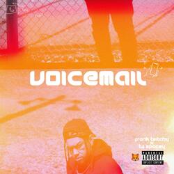 VOICEMAIL (feat. TJ Spacey)