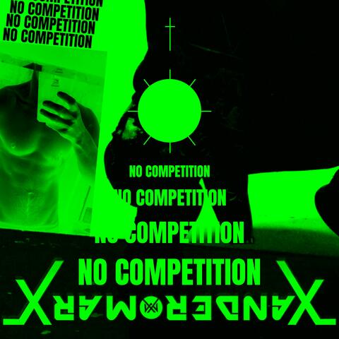 NO COMPETITION