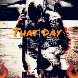 That Day