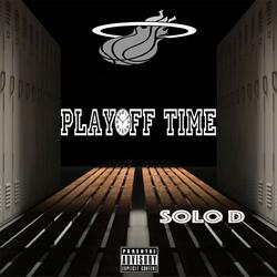 Playoff Time (Miami Heat)