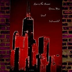 Love is the Answer (Instrumental) [Dream Mix]