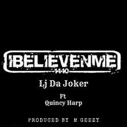 I BELIEVE N ME