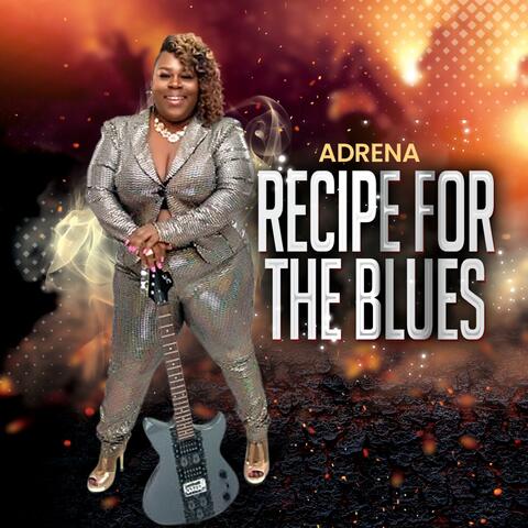 Recipe For The Blues