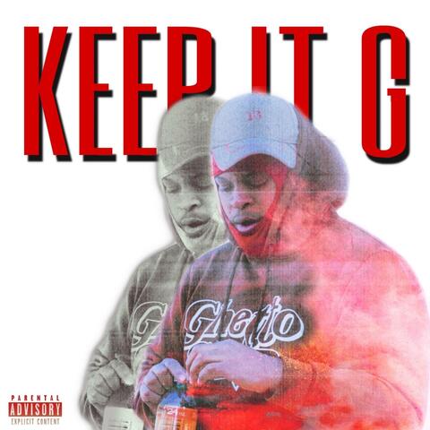 Keep It G