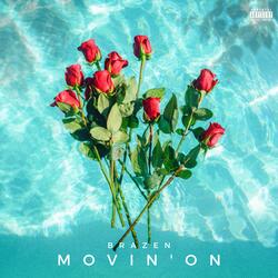 movin' on (feat. J-Minu$)