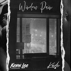 Window Pain (feat. K♠DE)