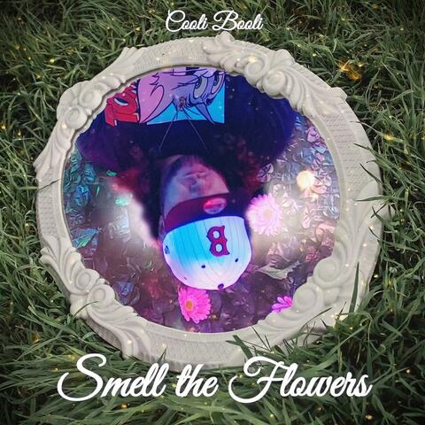 Smell the Flowers
