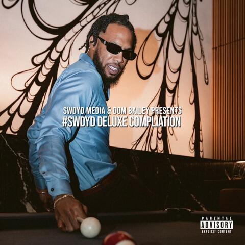 Soo What Do You Do Deluxe Compilation