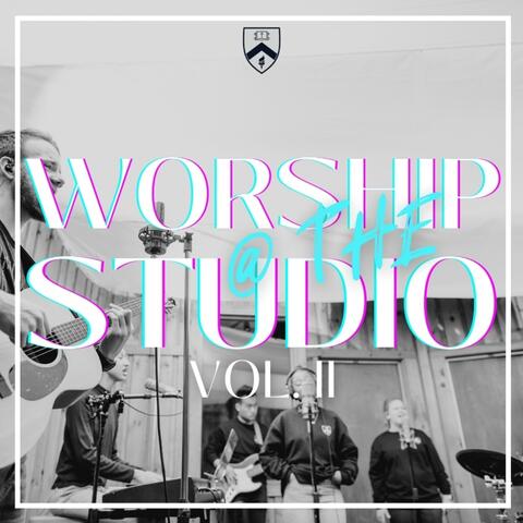 Worship @ The Studio Vol. II