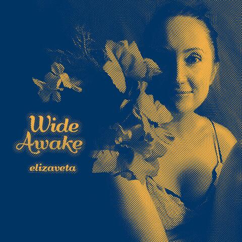 Wide Awake