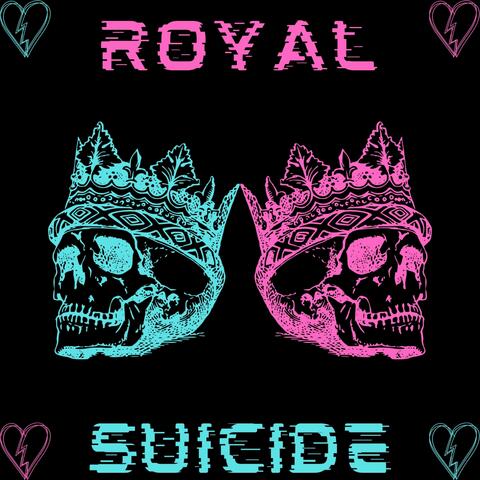 Royal Suicide