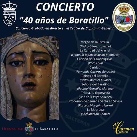 Concierto 40 años de Baratillo (2022)