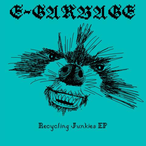 Recycling Junkies EP