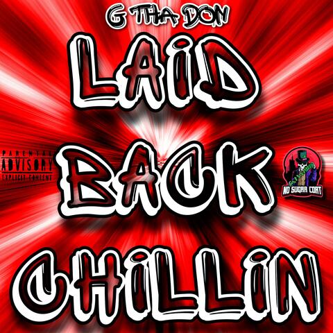 Laid Back Chillin