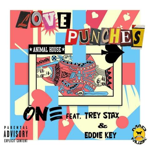 Love Punches (feat. Trey Stax & Eddie Key)