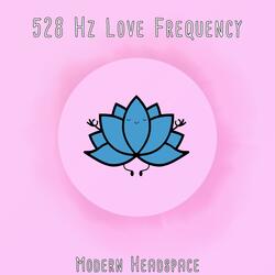 528 Hz Love Frequency