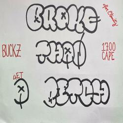 Broke Than A Bitch (feat. 1700Cape)