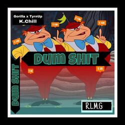 Dumb Shit (feat. TyrnUp)