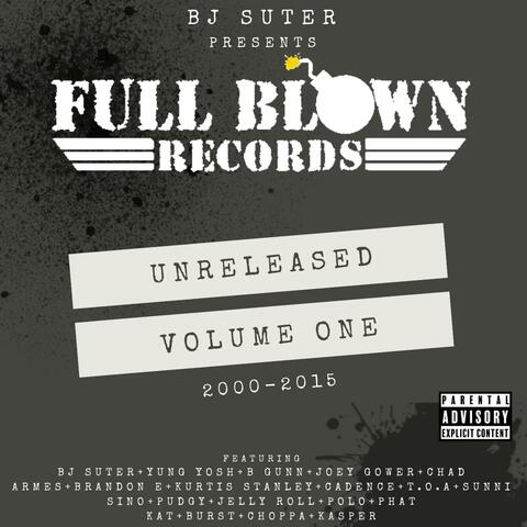 Full Blown Records Unreleased, Vol. 1