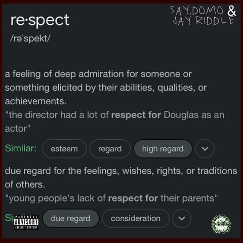 RESPECT (feat. Jay Riddle)