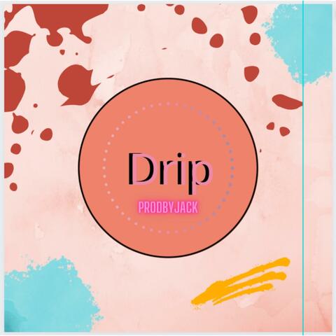 Drip