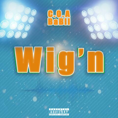 Wig'n (Fast) (Original Version)