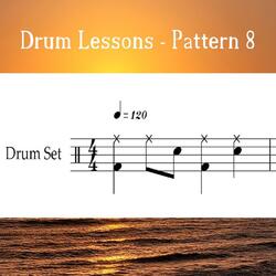 Drum Lessons - Pattern 8 (Loop 120)