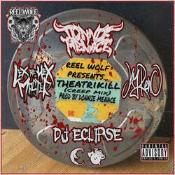 Theatrikill (feat. Lex The Hex Master, J Reno, Dj Eclipse & Reel Wolf)