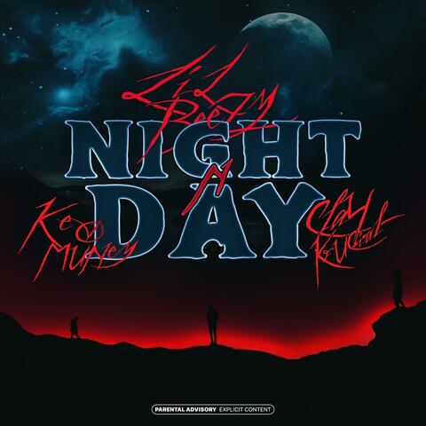 Night N Day (feat. Kevo Muney & Clay "Krucial" Perry III)
