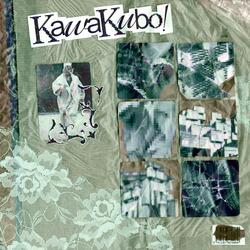 Kawakubo! (feat. Chef C)