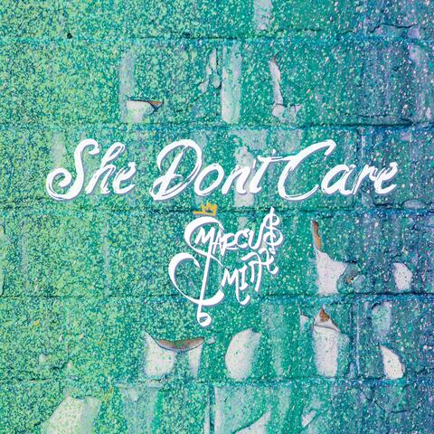 She Don't Care