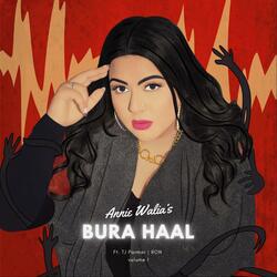 Bura Haal (feat. TJ Parmar & Ron)