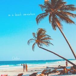 on a beach somewhere