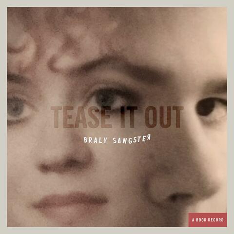 Tease It Out (Single Version)