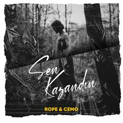 Sen Kazandın (feat. Cemo)